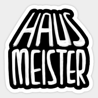 Haus Meister, Hausmeister Sticker
